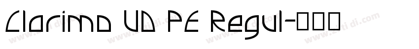 Clarimo UD PE Regul字体转换
